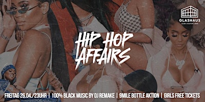 Primaire afbeelding van HIP HOP AFFAIRS / DJ REMAKE / GLASHAUS / KAUFBEUREN