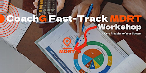Imagem principal do evento CoachG Fast-Track MDRT Program (4 Core Modules to Your Success)