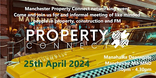 Imagem principal de Property Connect Manchester Networking Event