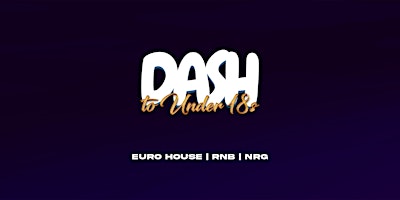 Imagem principal do evento DASH TO UNDER 18s @ RYDE MASONIC CENTRE APR 20