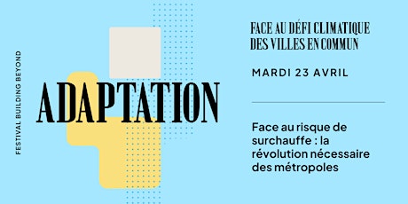 Face au risque de surchauffe, la révolution nécessaire des métropoles primary image