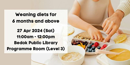 Imagen principal de Weaning diets for 6 months and above