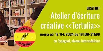 Primaire afbeelding van Atelier d'écriture créative « Tertulia »