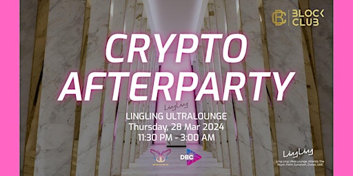 CRYPTO AFTERPARTY @ATLANTIS ROYAL primary image