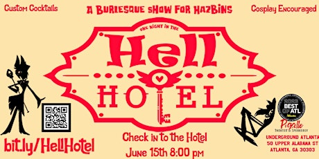 One Night at the Hell Hotel: A Nerdy Burlesque for Hazbins!