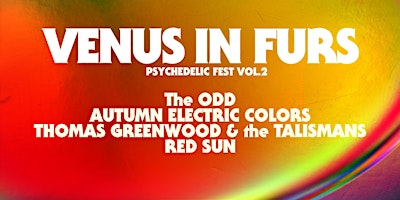 VENUS IN FURS - Psychedelic Fest VOl.2 primary image