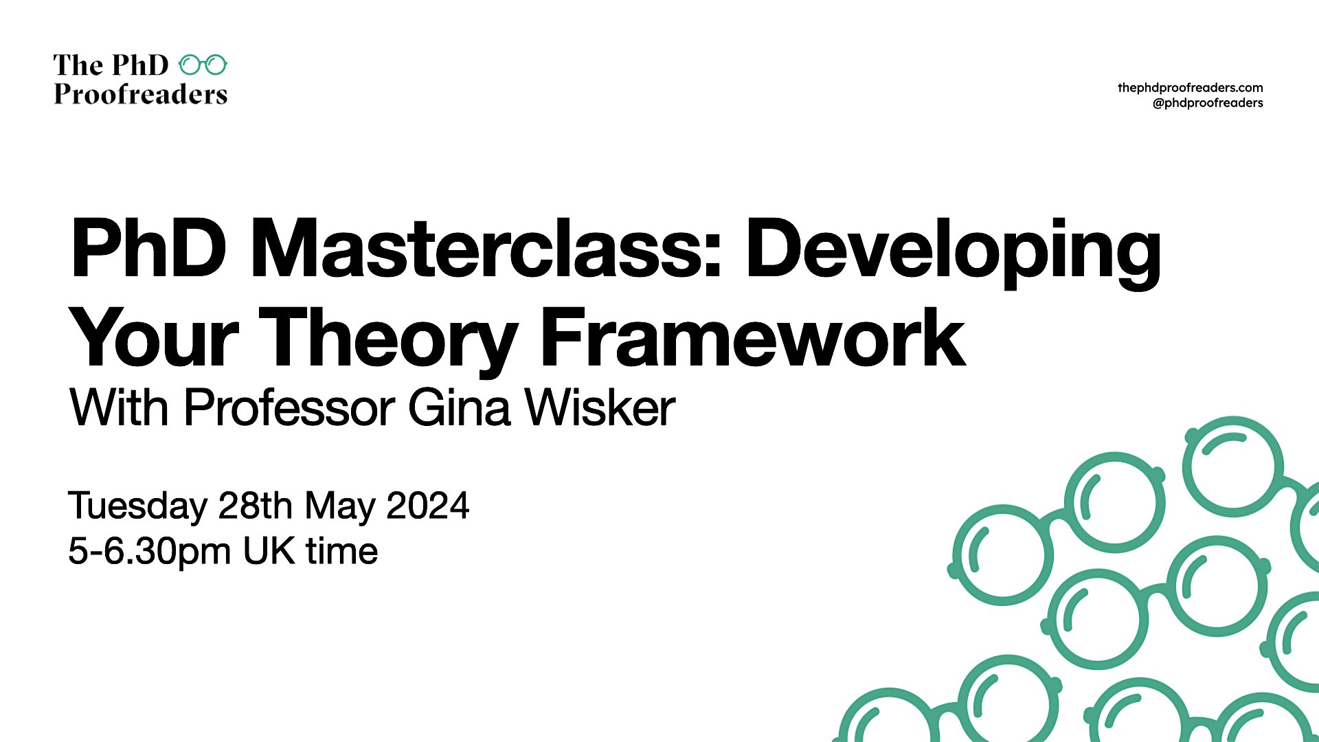 PhD Masterclass: Developing Your  PhD Theory Framework