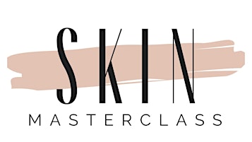 Primaire afbeelding van Start at the Beginning Skincare Masterclass