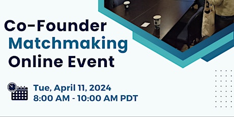 Co-Founder Matchmaking Online Event