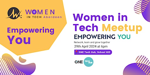 Imagem principal do evento Empowering You - Women in Tech Aberdeen Meet-up