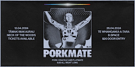 Porkmate: Pork Crackle & Flatmate All Night Long (Auckland) primary image