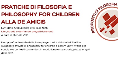 Pratiche di filosofia e philosophy for children alla De Amicis