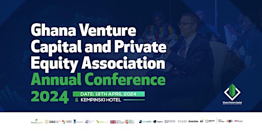 Image principale de Ghana Venture Capital and Private Equity Association Annual Conference '24