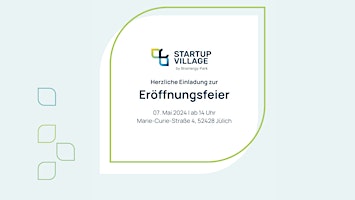 Eröffnungsfeier Startup Village Jülich primary image