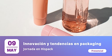 Innovación y tendencias en packaging en cosmética y perfumería