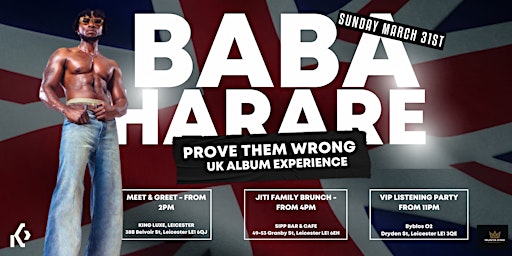 Primaire afbeelding van Baba Harare Prove Them Wrong UK Album Experience