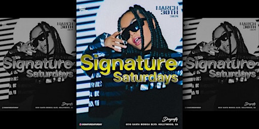 Signature Saturdays at Dragonfly Hollywood primary image