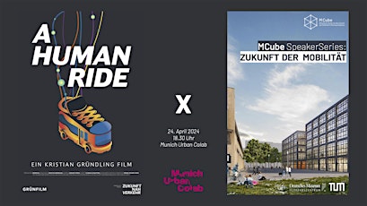 MCube SpeakerSeries:  A Human Ride - ein Kristian Gründling Film