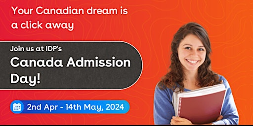 Attend IDP's Biggest Canada Education Fair in Ahmedabad primary image