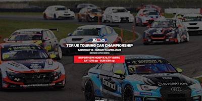 Primaire afbeelding van Brands Hatch TCR UK Touring Cars Hospitality Tickets  - Sat 13 Apr