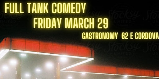 COMEDY RING FULL TANK COMEDY 10pm Live Stand-up comedy show primary image