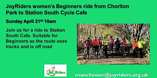 Primaire afbeelding van JoyRiders women's beginners ride from Chorlton Park to Station South  Café