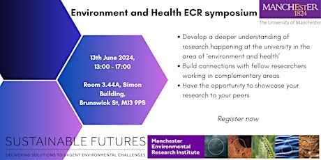 The University of Manchester's Environment and Health Symposium