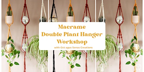 Macrame Double Plant Hanger Workshop - Beginners