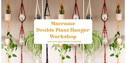 Imagen principal de Macrame Double Plant Hanger Workshop - Beginners