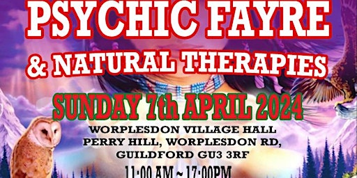 Imagem principal do evento Psychic & Natural Therapy Fayre - Guildford