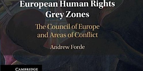 Book Launch - European Human Rights Grey Zones : The Council of Europe and Areas of Conflict