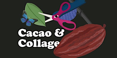 Imagem principal do evento Cacao & Collage