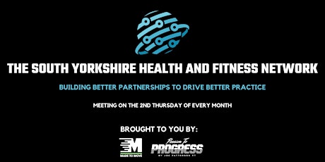 The South Yorkshire Health & Fitness Network - Launch Event