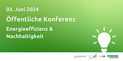 Öffentliche Konferenz Energieeffizienz und Nachhaltigkeit primary image