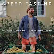 Hauptbild für Speed Tasting mit Georg Lingenfelder