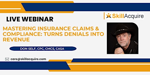 Immagine principale di Mastering Insurance Claims & Compliance: Turns Denials into Revenue 