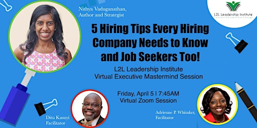 Primaire afbeelding van 5 Hiring Tips Every Company Needs to Know and Job Seekers Too!