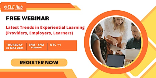 Primaire afbeelding van Latest Trends in Experiential Learning (Free Webinar)