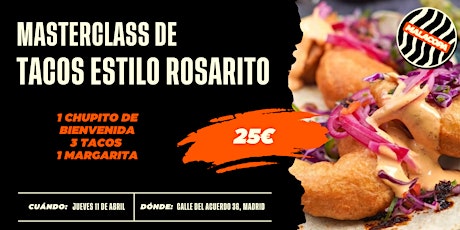 Masterclass de Tacos estilo Rosarito