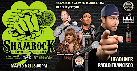 Shamrock Comedy Club w/ Pablo Francisco