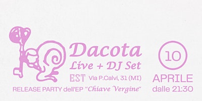 Primaire afbeelding van DACOTA Release party - EP "Chiave Vergine"