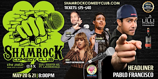 Immagine principale di Shamrock Comedy Club w/ Pablo Francisco 