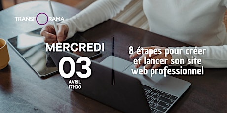 8 étapes pour créer et lancer son site web professionnel