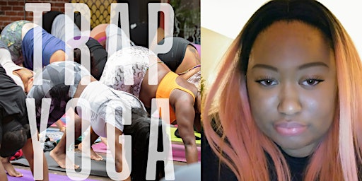 TRAP YOGA DMV  ft. Vegan Baddie Fitness primary image