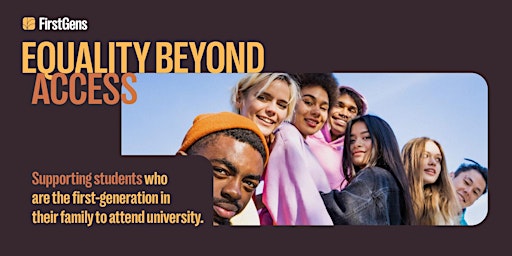 Image principale de Equality Beyond Access: Supporting students who are the first in their family to attend university