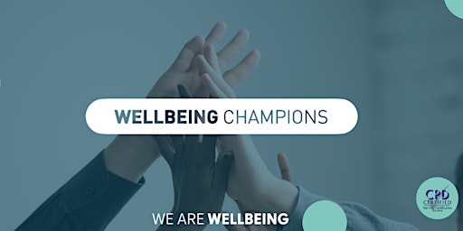 Primaire afbeelding van Champions Training: Wellbeing At Work