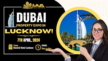 Dubai Property Expo In Lucknow primary image
