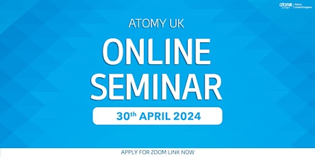 Atomy UK Online Seminar w/ Royal Master Joo Young Park (30th April 2024) primary image