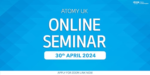 Imagen principal de Atomy UK Online Seminar w/ Royal Master Joo Young Park (30th April 2024)