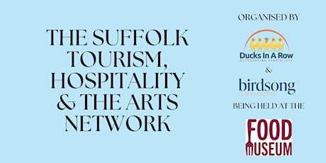 The Suffolk Tourism, Hospitality & The Arts Network